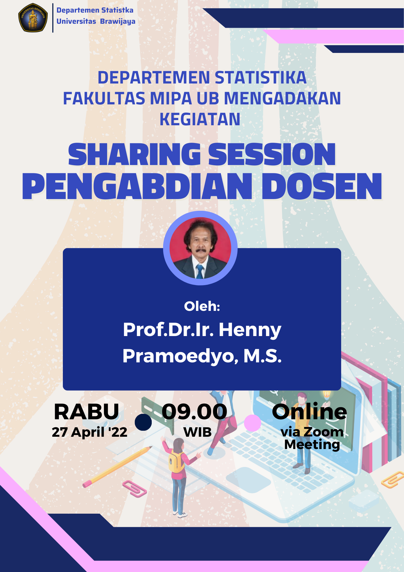 Sharing Session Pengabdian Dosen oleh Prof. Dr. Ir. Henny Pramoedyo, M.S.