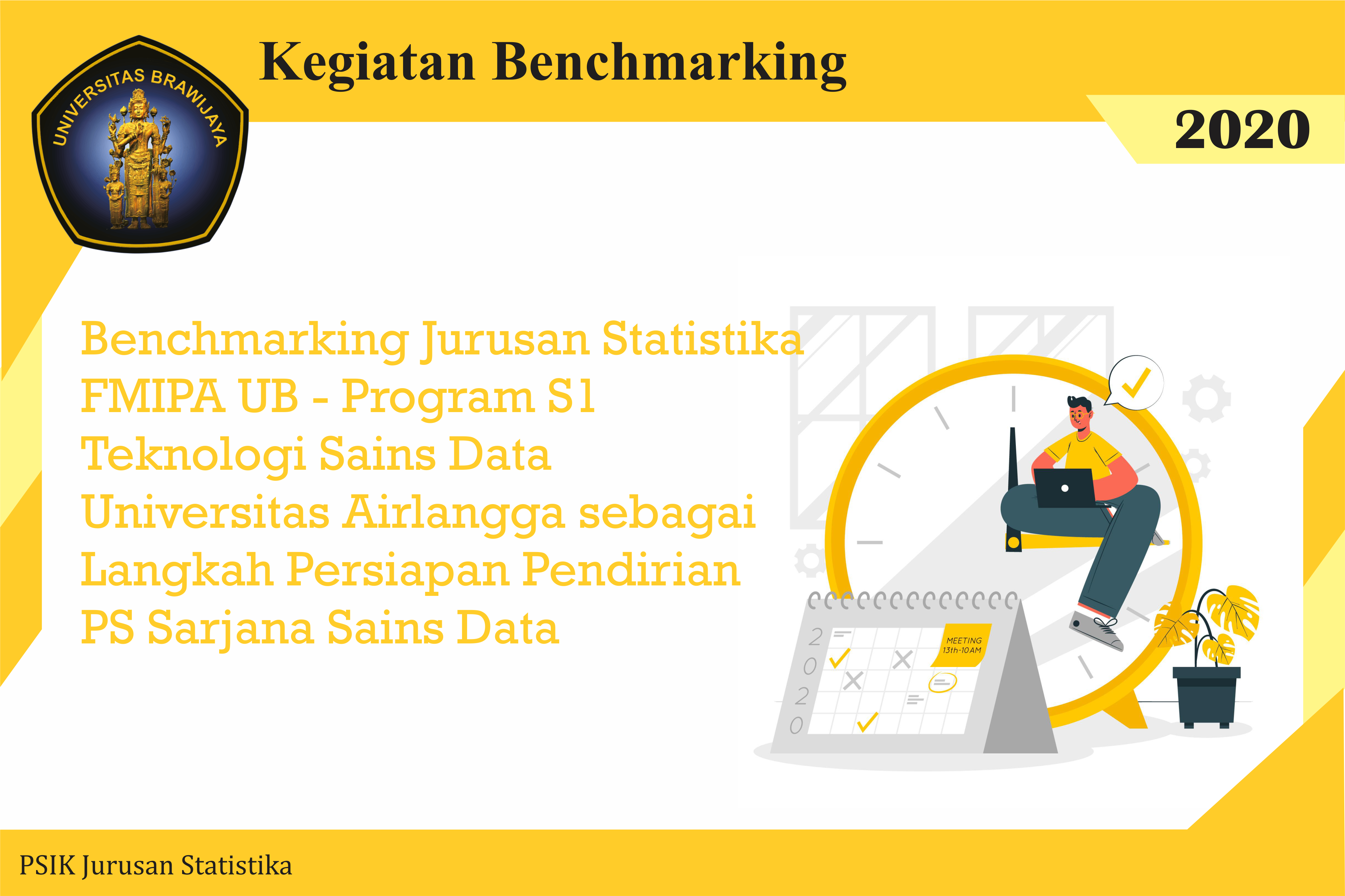 Read more about the article Benchmarking Jurusan Statistika FMIPA UB – Universitas Airlangga