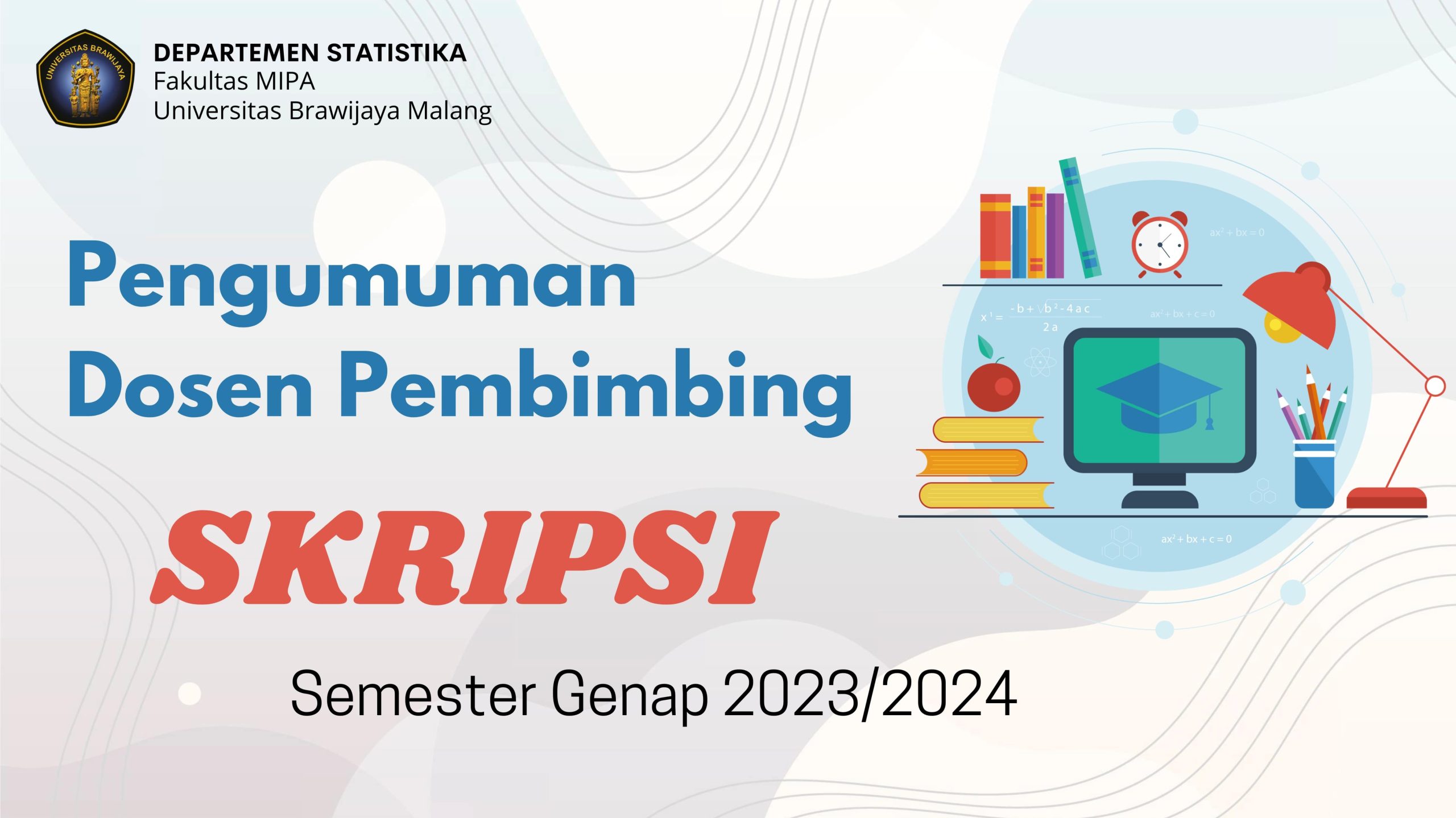 Read more about the article Dosen Pembimbing Skripsi Semester Genap 2023/2024